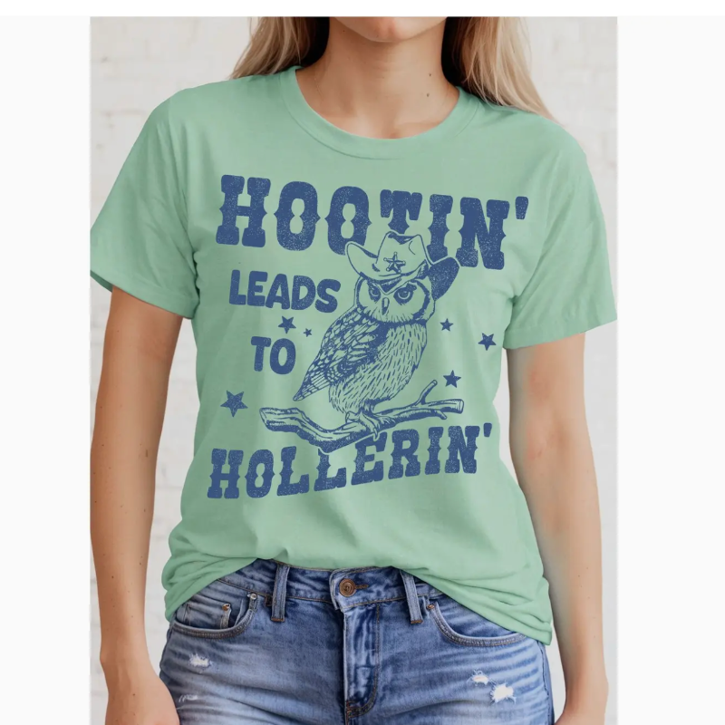 Hootin' Leads to Hollerin' Tee, Mint
