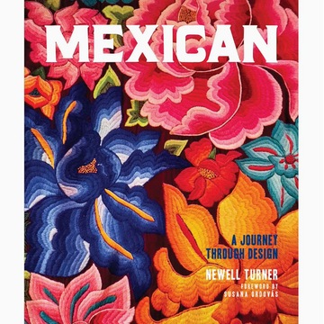 Mexican A Journey Through Design